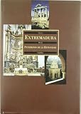 Extremadura, patrimonio de la humanidad : C&aacute;ceres, conjunto arqueol&oacute;gico de M&eacute;rida, Real Monasterio de Guadalupe - 