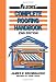 Complete Roofing Handbook (Audel)