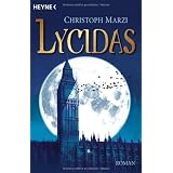 Lycidas: Die Uralte Metropole 1 - Romanvon "Ute Brammertz"