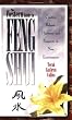 The Western Guide to Feng Shui: Creating Balance, Harmony, and Prosperity in Your Environment
