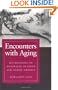 Encounters with Aging: Mythologies of Menopause in Japan and North America