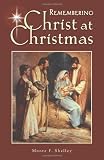 Remembering Christ at Christmas