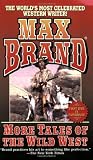 More Tales of the Wild West (Leisure Western)