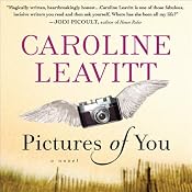 Pictures of You | [Caroline Leavitt]