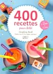 400 recettes pour b�b�