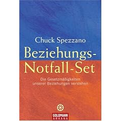 Beziehungs-Notfall-Set: Die Gesetzm��igkeiten unserer Beziehungen verstehen