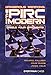Dangerous Weapons: The Pirc & Modern