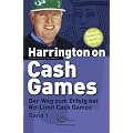 Harrington on Cash Games Band 1: Der Weg zum Erfolg bei No-Limit Cash Games - Poker
