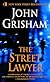 The Street Lawyer