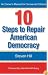 10 Steps to Repair American Democracy
