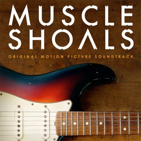 Muscle Shoals [Soundtrack] Various Artists