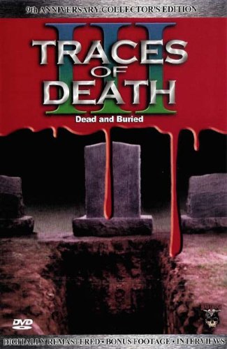 Traces of Death - Alchetron, The Free Social Encyclopedia