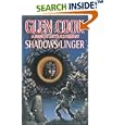 Shadows Linger: A Novel of the Black Company (Chronicles of The Black Company) by  Glen Cook