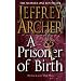 A Prisoner of Birth