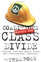Coalitions Across the Class Divide: Lessons from the Labor, Peace, and Environmental Movements (ILR Press Book)