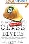 Coalitions Across the Class Divide: Lessons from the Labor, Peace, and Environmental Movements (Ilr Press Books)