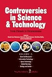 Controversies in Science & Technology Volume 2: From Climate to Chromosomes
