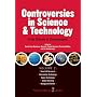Controversies in Science & Technology Volume 2: From Climate to Chromosomes