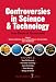 Third Party New : Controversies in Science & Technology Volume 2: From Climate to Chromosomes