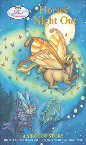 Wind Dancers #4: Horses' Night Out, by Sibley Miller Wind Dancers #4: Horses' Night Out, by Sibley Miller