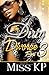 Dirty Divorce part 3 (The Dirty Divorce Series)