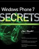 Windows Phone 7 secrets : do what you never thought possible with Windows phone 7