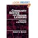 Community Service and Higher Learning: Explorations of the Caring Self