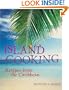 Island Cooking: Recipes from the Caribbean