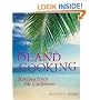 Island Cooking: Recipes from the Caribbean