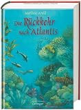 Die R�ckkehr nach Atlantis - Marliese Arold