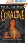 Coraline: The Graphic Novel Adaptation of the Magical National Bestseller