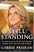 Still Standing: The Untold Story of My Fight Against Gossip, Hate, and Political Attacks