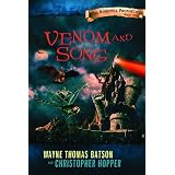 Venom and Song: The Berinfell Prophecies Series - Book Twoby Wayne Batson