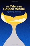 Tale of the Golden Whale