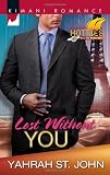Lost Without You (Kimani Romance)