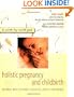 Holistic Pregnancy and Childbirth