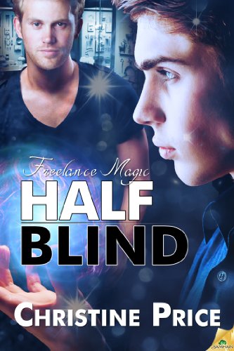 Half Blind (Freelance Magic)