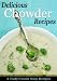 Books : Delicious Chowder Recipes - A Tasty Cream Soup Recipes