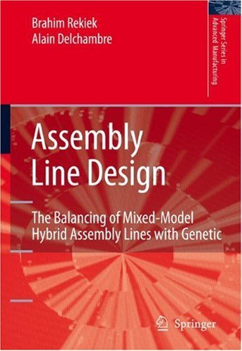 Assembly Line Design (Springer Series in Advanced Manufacturing)