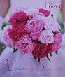 Wedding Bouquets: Over 300 Designs for Every Bride