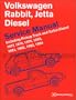 1977-1984 Volkwagen Rabbit, Pickup, and VW Jetta Diesel Repair Shop Manual
