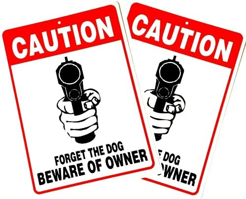 Caution Forget the Dog Beware Owner Humorous Funny Styrene Plastic 8" x 12" Wall Sign ps1741