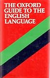 Oxford English : a guide to the language