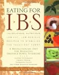 Eating for IBS: 175 Delicious, Nutrit...
