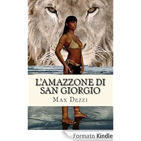 L'Amazzone di San Giorgio