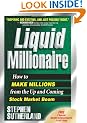 Liquid Millionaire
