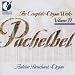 Pachelbel: The Complete Organ Works, Vol. 11