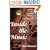 Inside the Music: The Musician's Guide to Composition, Improvisation and the Mechanics of Music