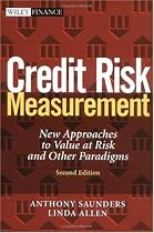 Credit Risk Measurement: New Approaches to Value at Risk and Other Paradigms, 2nd Edition