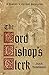 The Lord Bishop's Clerk: A Bradecote & Catchpoll Investigation